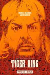 Tiger King: 2020 true crime documentary miniseries