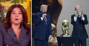 'The View' Stars Joke FIFA Gave Donald Trump a New Award to 'Keep Him Happy and Entertained' Like a '3-Year-Old With a Tchotchke'