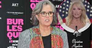 Kellyanne Conway Says Lesbian Comedian Rosie O'Donnell Should Get a Husband: 'Don't You Have Anybody Who Loves You?'