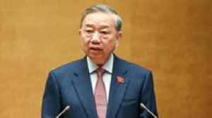 Vietnam's leader To Lam strengthens power in assembly vote