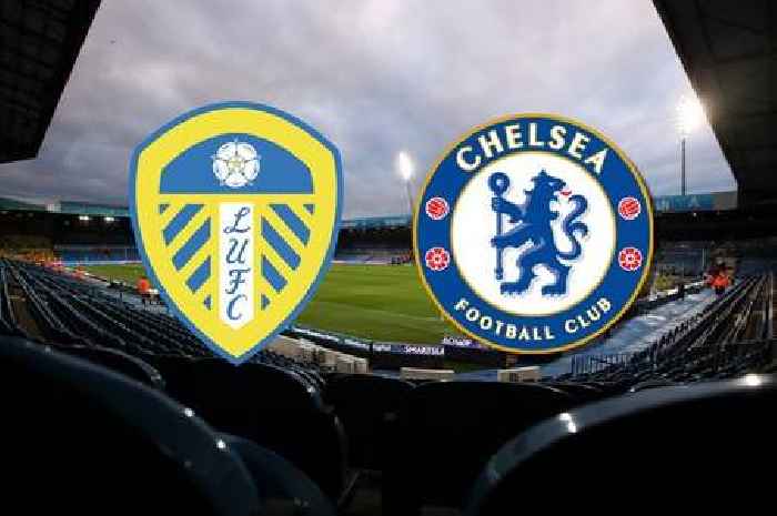 Leeds vs Chelsea LIVE: Kick-off time, TV channel, confirmed team news, live stream details