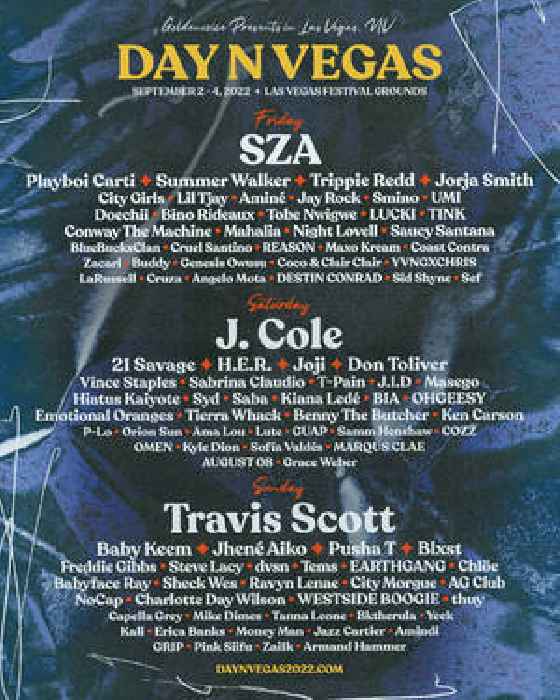 Day N Vegas 2022 Has SZA, J. Cole, And, Yes, Travis Scott