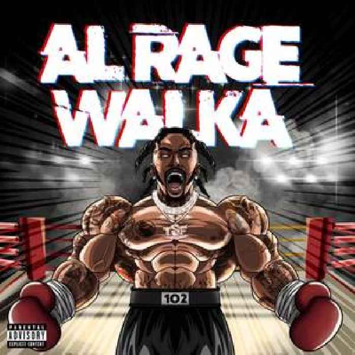 Stream Sauce Walka’s Wild New Mixtape Al Rage Walka
