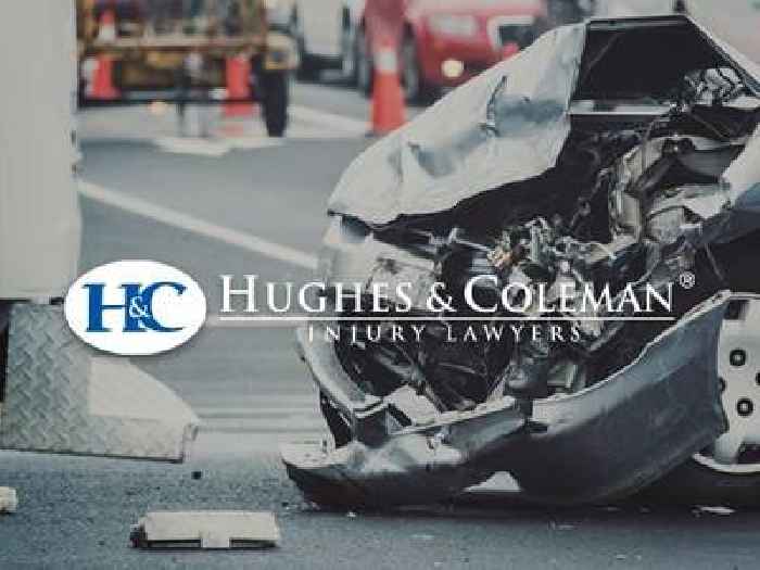 Hughes & Coleman Injury Lawyers Poised to Assist With Car Accident Injuries During Increased Summer Travel