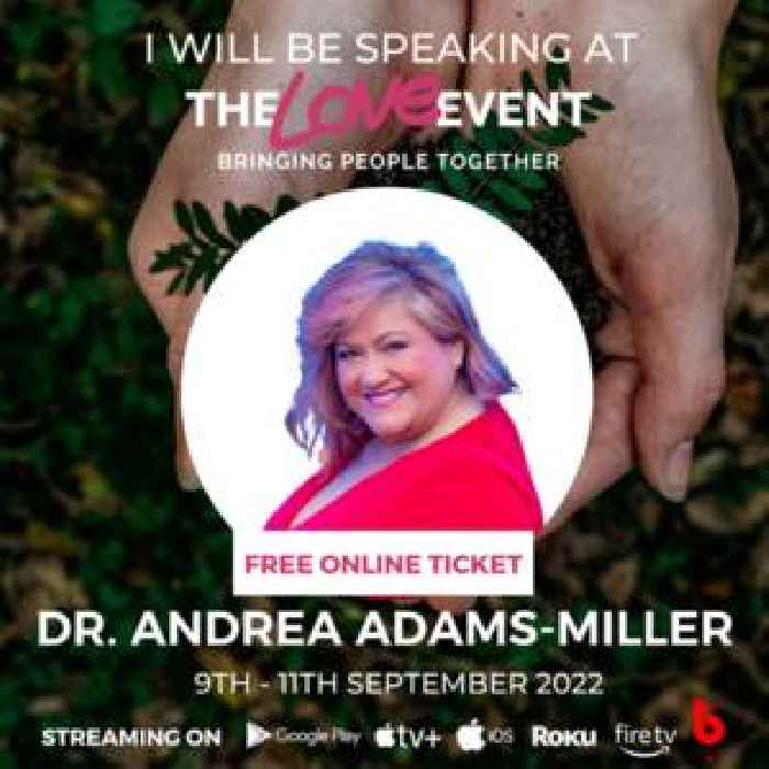 Dr. Andrea Adams-Miller Shares Traditionally Taboo Topic Advice Regarding Love, Intimacy, and Sexuality During 