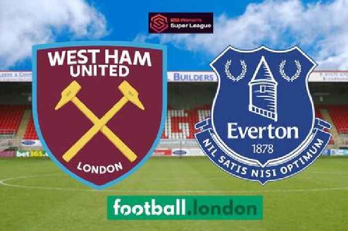 West Ham vs Everton LIVE: FAWSL updates, TV channel, confirmed team news and goal updates