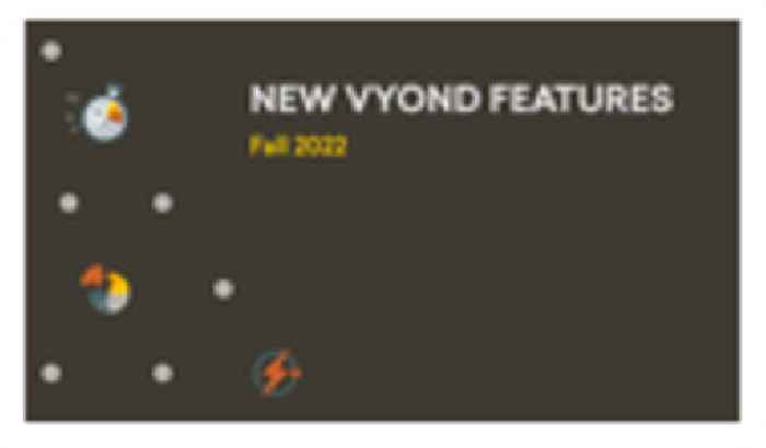 Vyond’s Latest Intelligent Video Creation Software Release Improves Stakeholder Engagement and Drives Business Outcomes