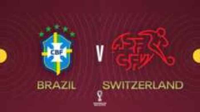 World Cup: Brazil v Switzerland - radio & text