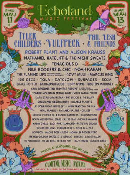 Echoland Festival’s Inaugural Lineup Has Tyler Childers, Robert Plant & Alison Krauss, & Flaming Lips Doing Yoshimi