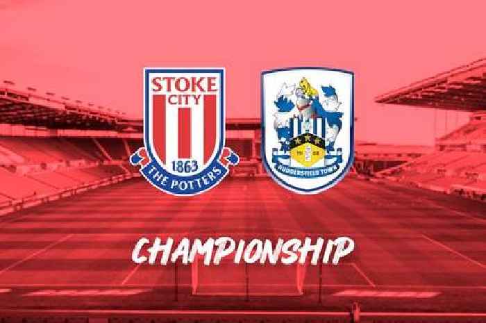 Stoke City vs Huddersfield Town live - Team news from bet365 Stadium