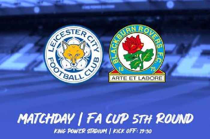 Leicester City v Blackburn Rovers live: Team news and FA Cup match updates