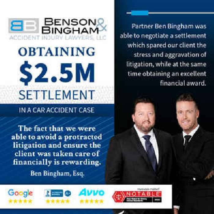 Benson & Bingham Accident Injury Lawyers Secure $2.5 Million Settlement for Client Injured in Car Accident