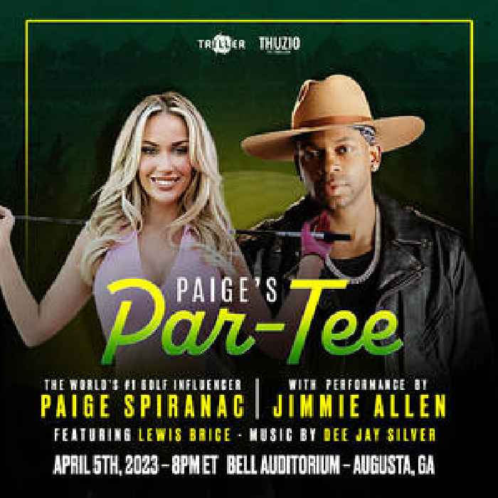 Paige Spiranac and Triller's Thuzio, to Host Par-Tee, Featuring Jimmie Allen at The Masters Wednesday, April 5