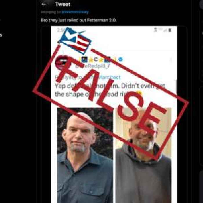 Posts on Social Media Use Different Photos of Fetterman to Boost Bogus Claim