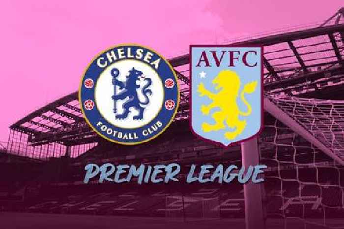 Chelsea vs Aston Villa live updates: Boubacar Kamara returns, Joao Felix to start for hosts