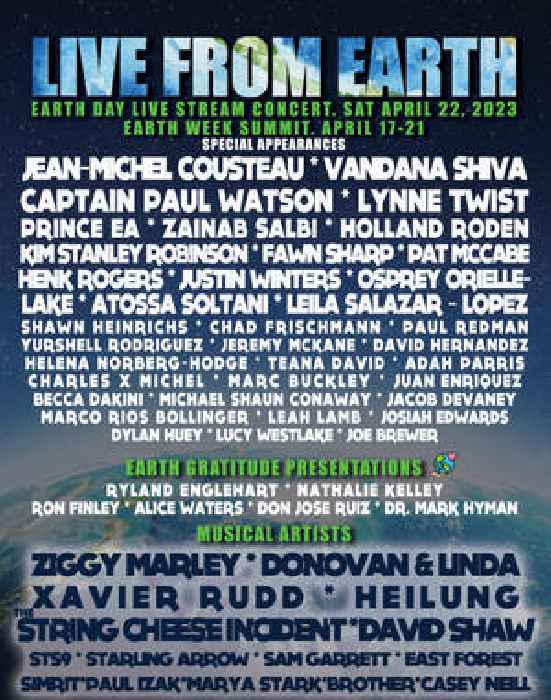 Live from Earth - World's Largest Online Event in Support of Earth Day - April 17-22, 2023