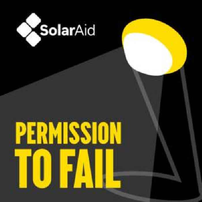  Charity SolarAid advocates championing failure