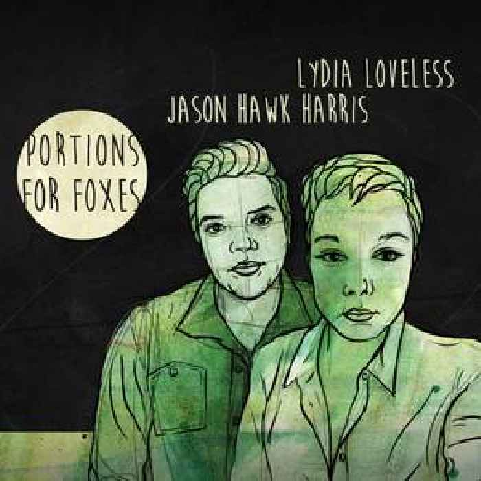 Lydia Loveless & Jason Hawk Harris – “Portions For Foxes” (Rilo Kiley Cover)