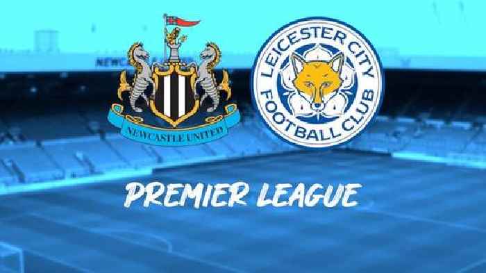 Newcastle United v Leicester City live: Team news and match updates