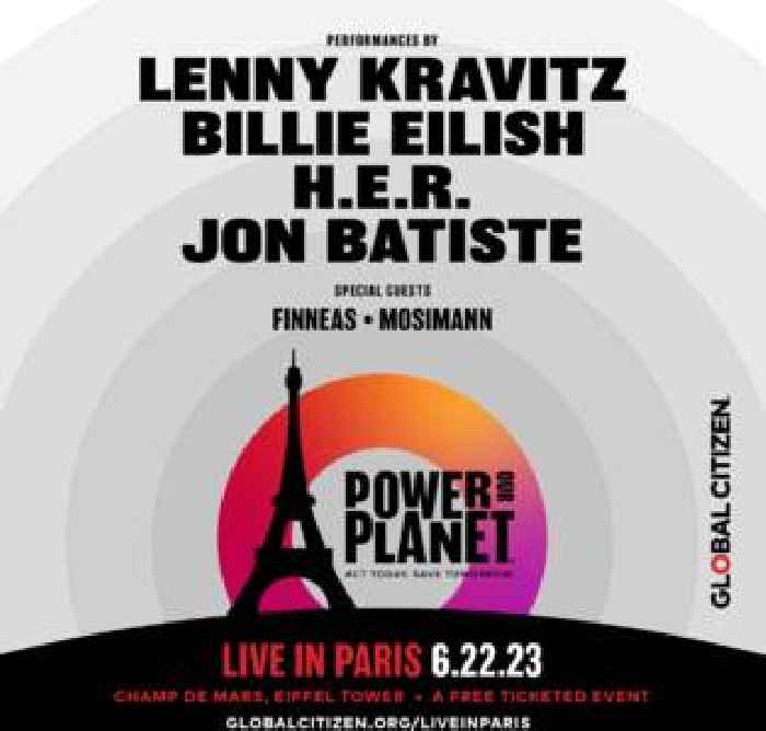Global Citizen Power Our Planet Live in Paris