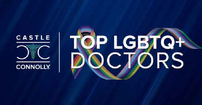 Castle Connolly and GLMA Release Castle Connolly Top LGBTQ+ Doctors 2023