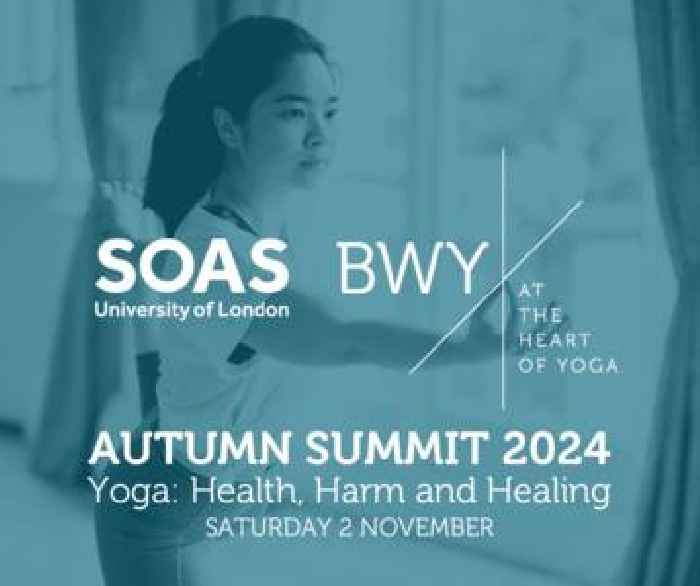  SOAS-BWY Autumn Summit Explores Yoga's Impact on Health and Healing