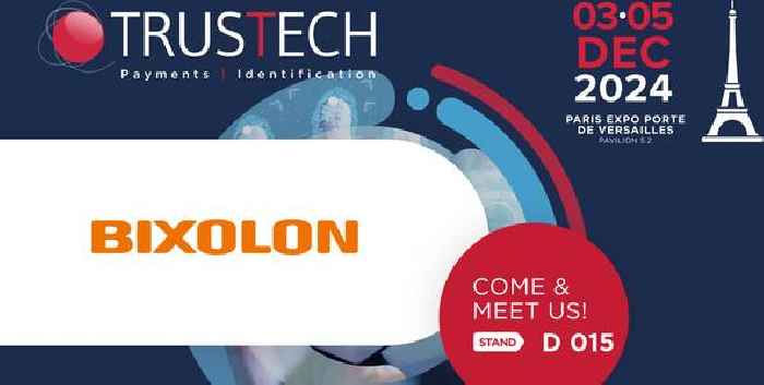  BIXOLON's Presents the Latest in Payment and Identification Printing at TRUSTECH 2024