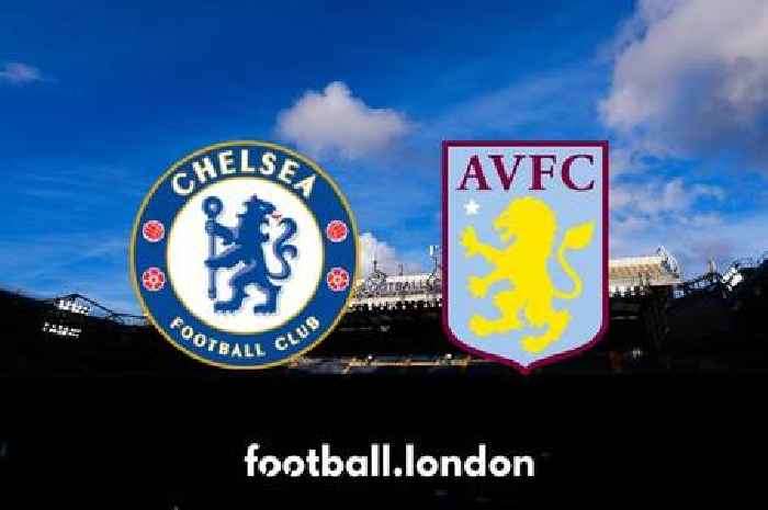 Chelsea vs Aston Villa LIVE: Kick-off time, TV channel, confirmed team news, live stream details