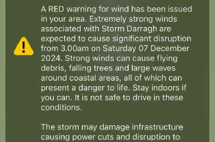 'Terrifying' phone alert warning of Storm Darragh 'danger to life' sent to millions