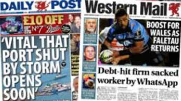 Wales' papers: Minister wants port open and worker sacked by WhatsApp