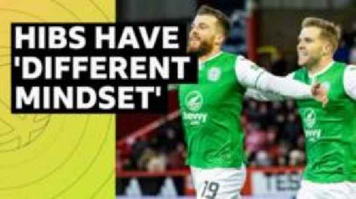 'Hibs look a completely different team'