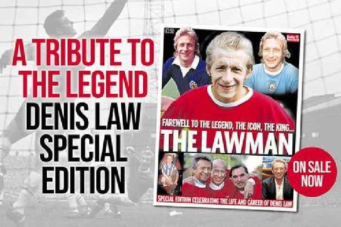 Denis Law - Lawman: A Tribute to one of Scotland’s biggest Legends