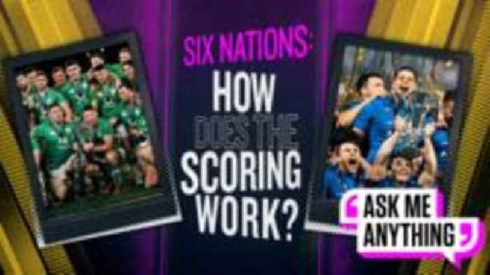 How does the Six Nations scoring work?