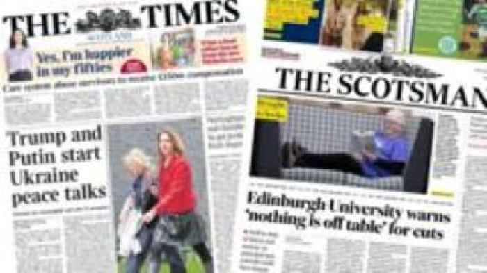 Scotland's papers: 'Peace talks' for Ukraine and university cuts