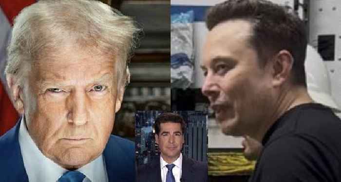 Jesse Watters Plea About His Friend Fired By DOGE Inspired Trump to Rein in Elon Musk: Report