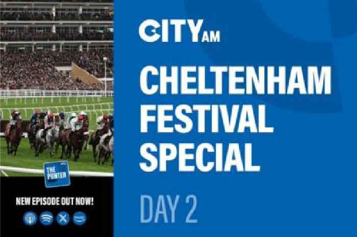 The Punter Podcast Episode 16: Day 2 of the Cheltenham Festival