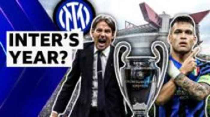 Five reasons why Inter can win  Champions League