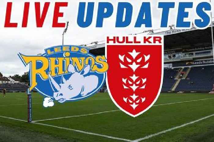Leeds Rhinos v Hull KR live score updates: Team news and build-up