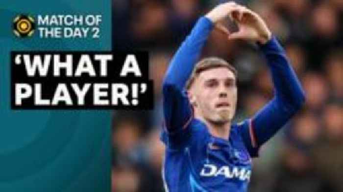 How 'absolutely outstanding' Palmer 'destroyed' Liverpool