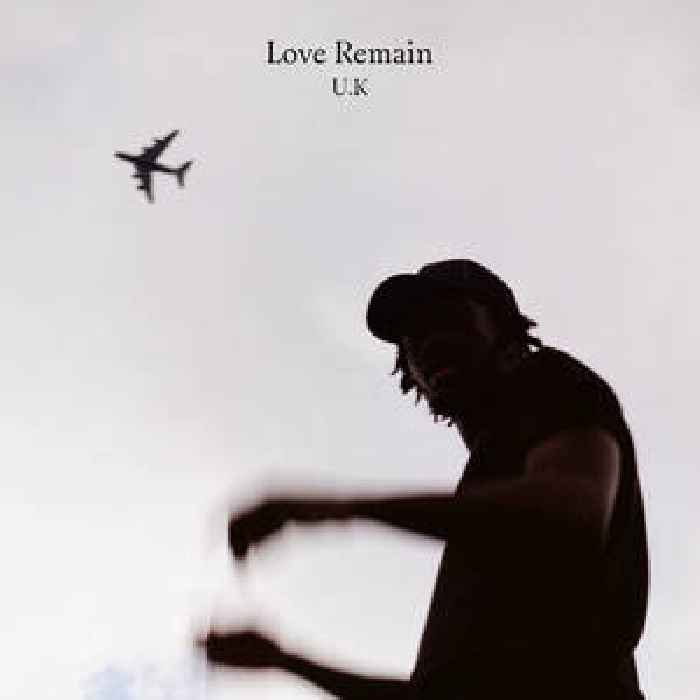 Love Remain – “U.K”