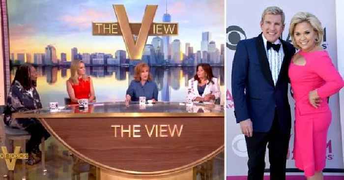 'The View' Co-Hosts Are Divided on Donald Trump Pardoning Todd and Julie Chrisley Over Their Tax Evasion Jail Sentence: Watch