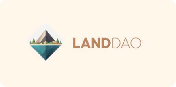 LandDAO enters pre-launch phase to bring land NFTs backed by real-world assets on-chain 