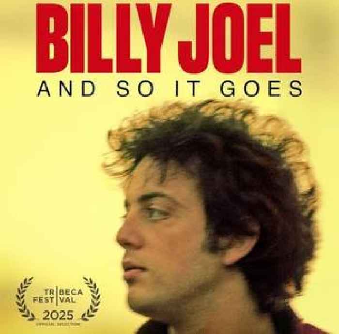 Watch The Trailer For The New Billy Joel Documentary And So It Goes