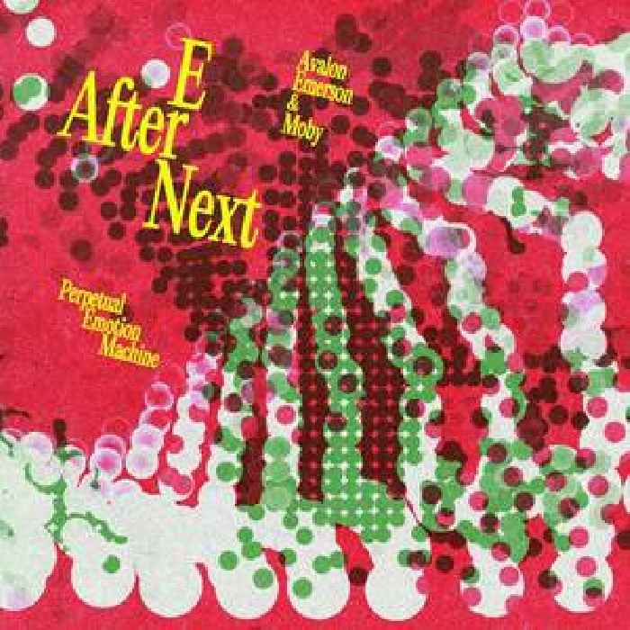 Avalon Emerson & Moby – “E After Next”