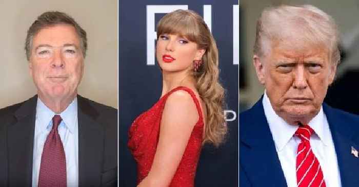 Ex-FBI Director James Comey Rambles on About Taylor Swift and President Donald Trump in Odd Video: 'Living Her Best Life'