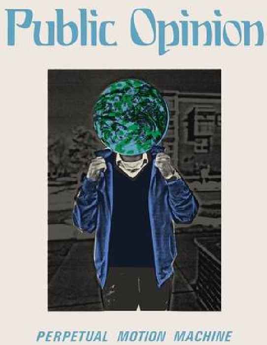 Public Opinion Announce Perpetual Motion Machine EP: Hear “Laughing Academy” (Feat. Drug Church’s Pat Kindlon)