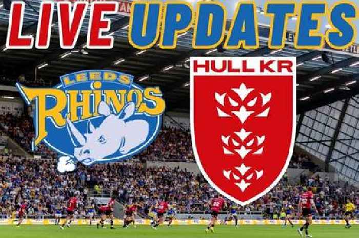 Leeds Rhinos v Hull KR live score updates: Team news and build-up