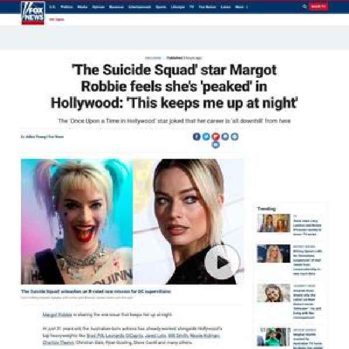 'The Suicide Squad' star Margot Robbie feels she's 'peaked' in Hollywood: 'This keeps me up at night'