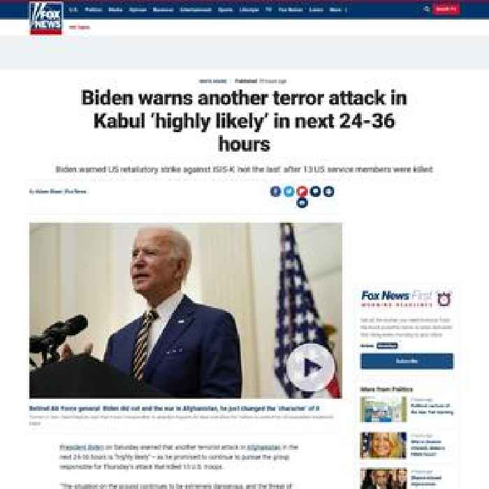 Biden warns another terror attack in Kabul ‘highly likely’ in next 24-36 hours