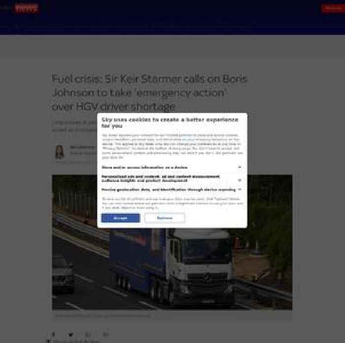 'Get a grip': Starmer calls on PM to take 'emergency action' over HGV driver shortage